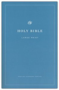 ESV Economy Bible Large Print Paperback 9.5 point font