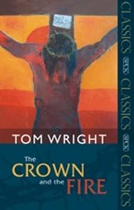 Easter: Crown and the Fire