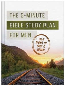 5 Minute Bible Study Plan for Men: 365 Days in Gods Word