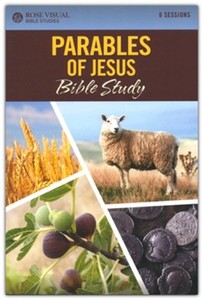 Parables of Jesus: Rose Visual Bible Studies
