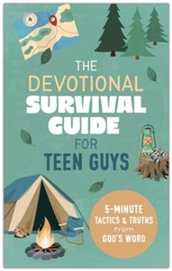 Children: Devotional Survival Guide for Teen Guys. Ages 13-18