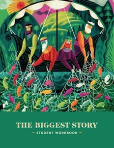 Children: Biggest Story Curriculum Student Workbook