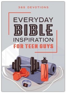 Everyday Bible Inspiration for Teen Guys. Ages 13 to 21