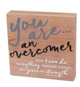 Gifts: You are an Overcomer - Philippians 4:13. Wooden Plaque