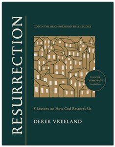 Resurrection: 8 Lessons on How God Restores Us