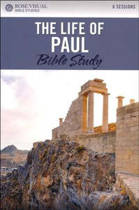Life of Paul Bible Study (Rose Visual Bible Studies)