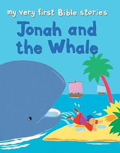 Preschool: Jonah and the Whale. Ages 2-5