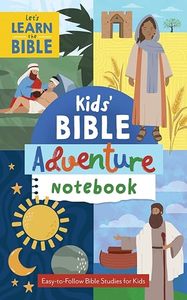 Kids Bible Adventure Notebook: Easy to Follow Bible Studies for Kids. Ages 8-12
