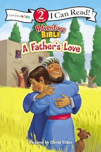 Childrens: A Father's Love: level 2 (I Can Read! / Adventure Bible)