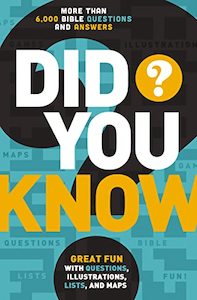 Reference: Did You Know? (Bible Questions And Answers; Etc)