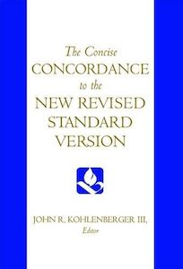 Concordances: NRSV Concise Concordance
