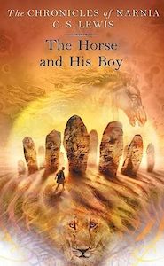 Fiction: Horse And His Boy Vol 3 (Chronicles Of Narnia)