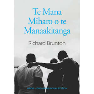 Non English: Te Mana Miharo o te Manaakitanga - Awesome Power of Blessing (Bilingual Edition)