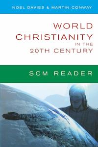 Theology: World Christianity In The 20Th Century (Reader)