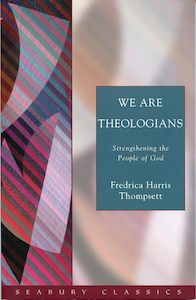 Theology: We Are Theologians