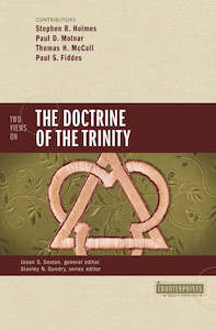 Two Views On The Doctrine Of The Trinity
