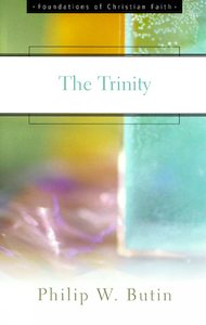 Trinity (Foundations Of Christian Faith)