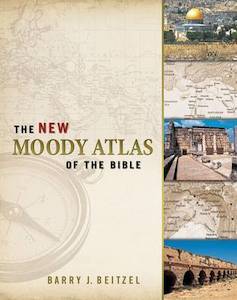 Atlases: New Moody Atlas Of The Bible