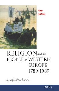 Church History: Religion And The People Of Western Europe 1789-1989