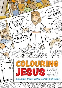 Activity And Colouring: Colouring Jesus: Colour Your Own Bible