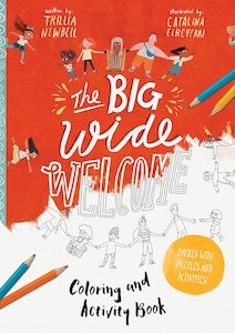 Activity And Colouring: The Big Wide Welcome Art and Activity Book