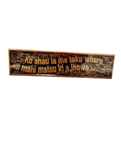 Plaque Wood Mahog (Maori) As For Me...... 60X15Cm (xlge)