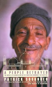 A People Betrayed - Impact of Islamization on Christian Community Pakistan