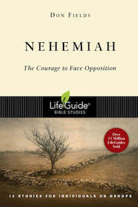 Lifeguide Bible Studies: Lifeguide B/Study- Nehemiah