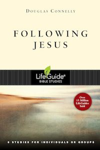 Lifeguide Bible Studies: Lifeguide Bible Study - Following Jesus