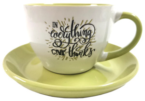 Cup and Saucer - In Everything Give Thanks (Green)