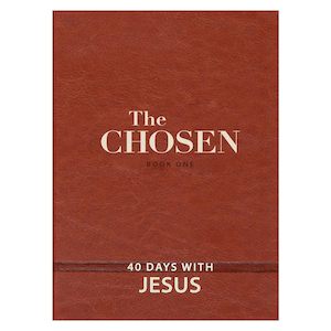 The Chosen -  40 Days with Jesus Bk 1