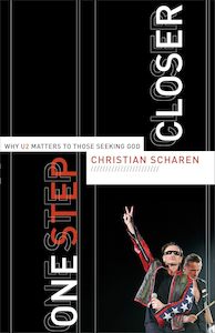 Prayer Sprituality: One Step Closer - Christian Scharen