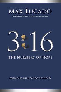 1 Get 2nd Half Price: 3:16 - The Numbers of Hope - Max Lucado