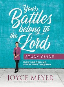 1 Get 2nd Half Price: Your Battles Belong to the Lord - Joyce Meyer
