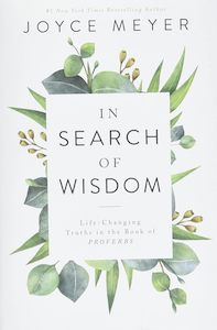1 Get 2nd Half Price: In Search of Wisdom: Book of Proverbs - Joyce Meyer