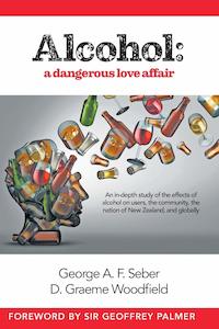 Alcohol: A Dangerous Love Affair - George A. F. Saber