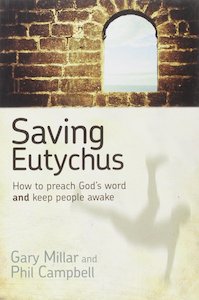 Preaching: Saving Eutychus