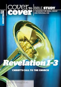 Bible Studies: CTC Revelation 1-3(Christ'S Call To The Church)