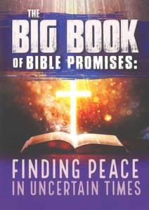 Devotionals: The Big Book of Bible Promises: Finding Peace