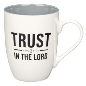 Mugs: Mug Trust In The Lord White