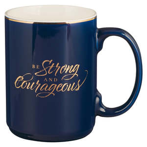 Mugs: Mug Be Strong and Courageous Joshua 1:9 Navy