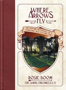 Youth: Where Arrows Fly(Barn Chronicles 2)