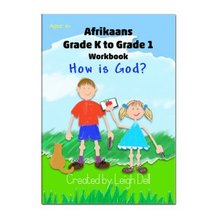 Products: Afrikaans / English Workbook - 'How is God?