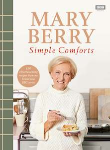 Simple Comforts Mary Berry