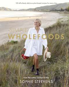 Simple Wholefoods Sophie Steevens