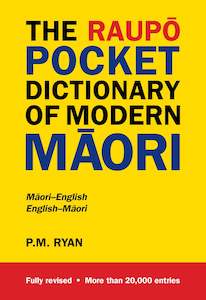 Dictionaries: Raupo Pocket Dictionary of Modern Māori P.M. Ryan