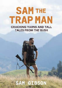 New Zealand: Sam the Trap Man Sam Gibson