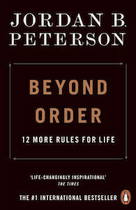 Beyond Order Jordan B Peterson