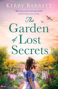 Romance: Garden of Lost Secrets Kerry Barrett