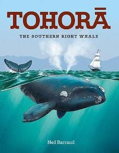 Childrens Non Fiction: Tohora Ned Barraud